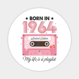 1964 Vintage, 1964 Birthday, 60th Birthday, My Life Is A Playlist Magnet